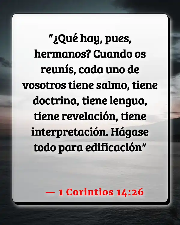 Versículos De La Biblia Sagrada Escritura (1 Corintios 14:26)