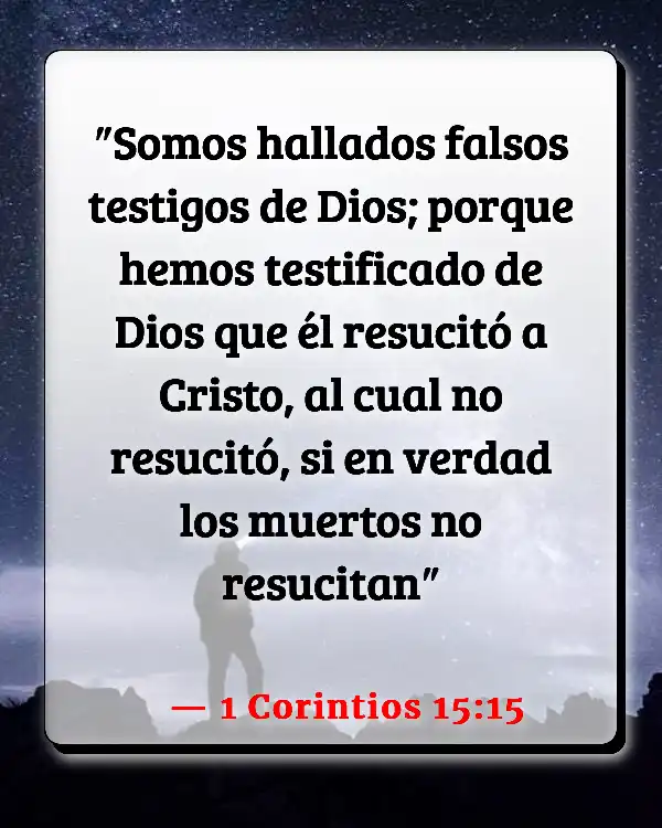Versículos De La Biblia   	Ser malo  (1 Corintios 15:15)