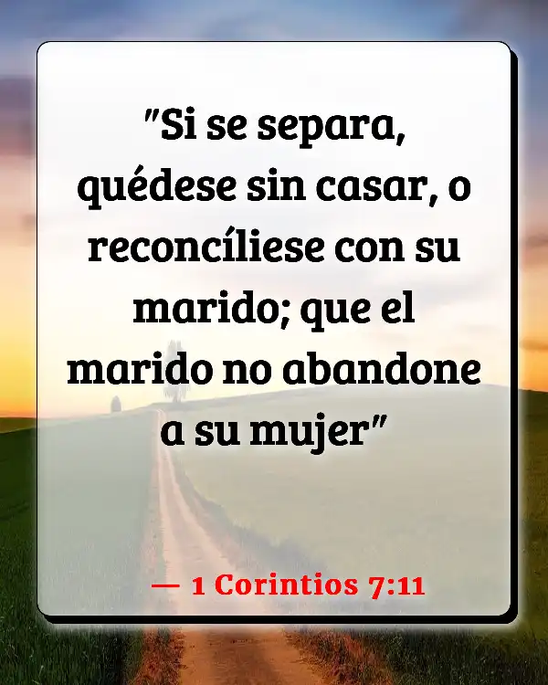 Versículos De La Biblia Relaciones abusivas (1 Corintios 7:11)