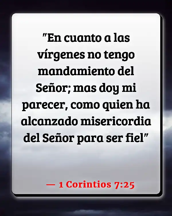 Versículos De La Biblia   	Castidad  (1 Corintios 7:25)