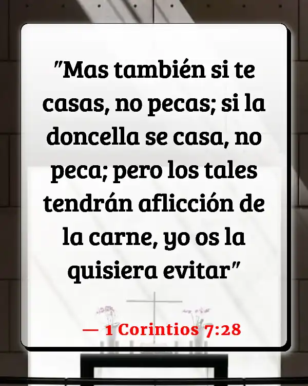 Versículos De La Biblia Diferencia de edad al tener citas (1 Corintios 7:28)