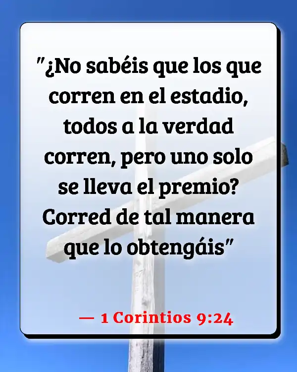 Versículos De La Biblia Nuestro pasado (1 Corintios 9:24)