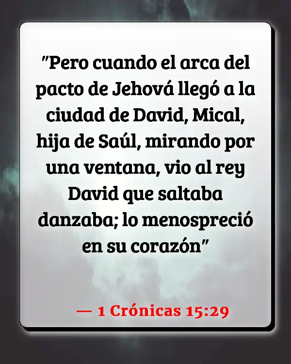 Versículos De La Biblia Bailando en la iglesia (1 Crónicas 15:29)