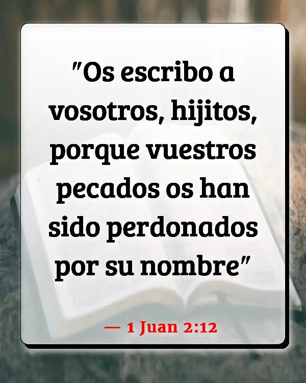 Versículos De La Biblia Perdón (1 Juan 2:12)