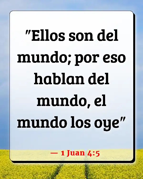 Versículos De La Biblia Acción (1 Juan 4:5)