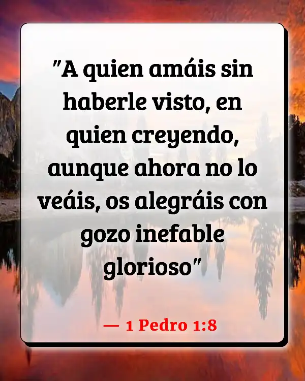 Versículos De La Biblia Creer en Cristo (1 Pedro 1:8)