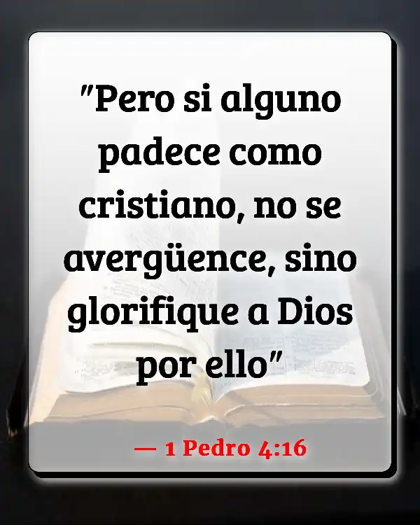 Versículos De La Biblia Ser un ejemplo (1 Pedro 4:16)