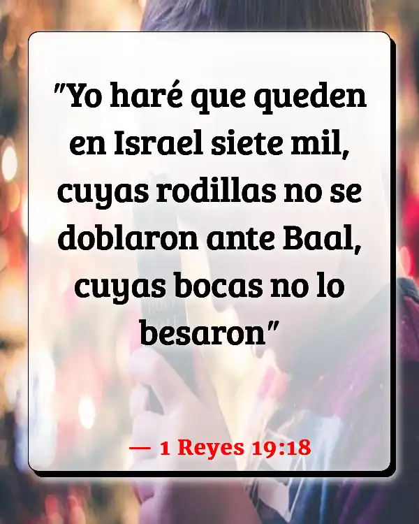 Versículos De La Biblia   	Baal  (1 Reyes 19:18)
