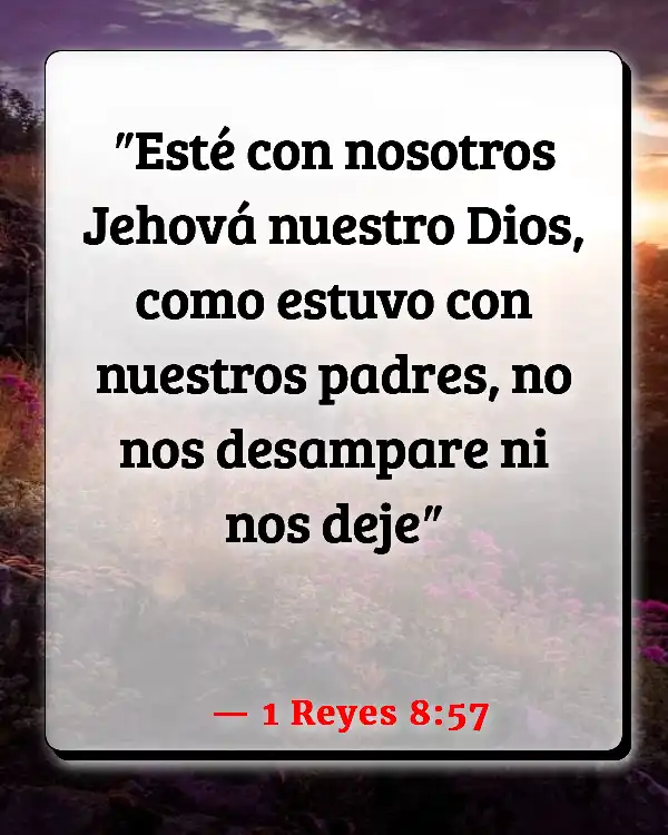 Versículos De La Biblia He aquí yo estoy contigo (1 Reyes 8:57)