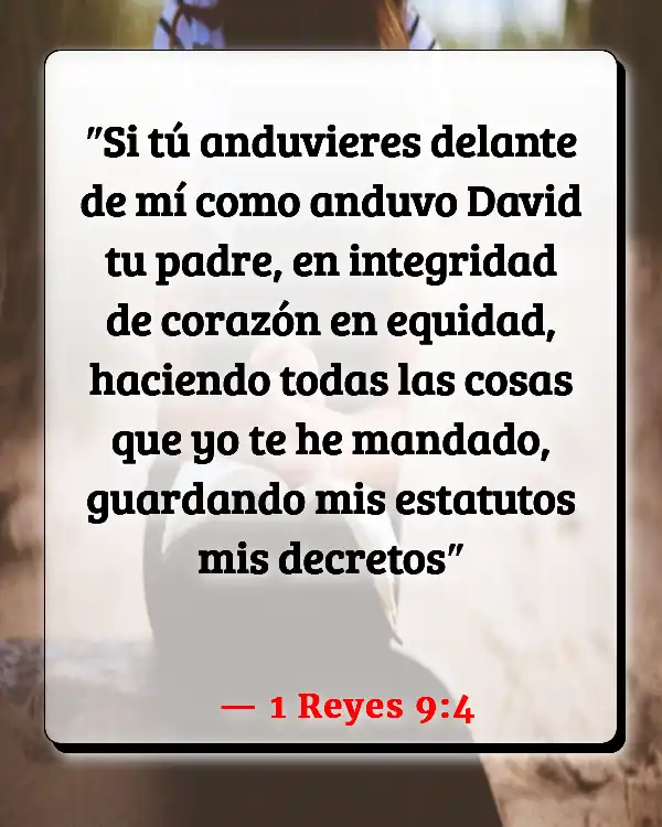 Versículos De La Biblia Integridad (1 Reyes 9:4)