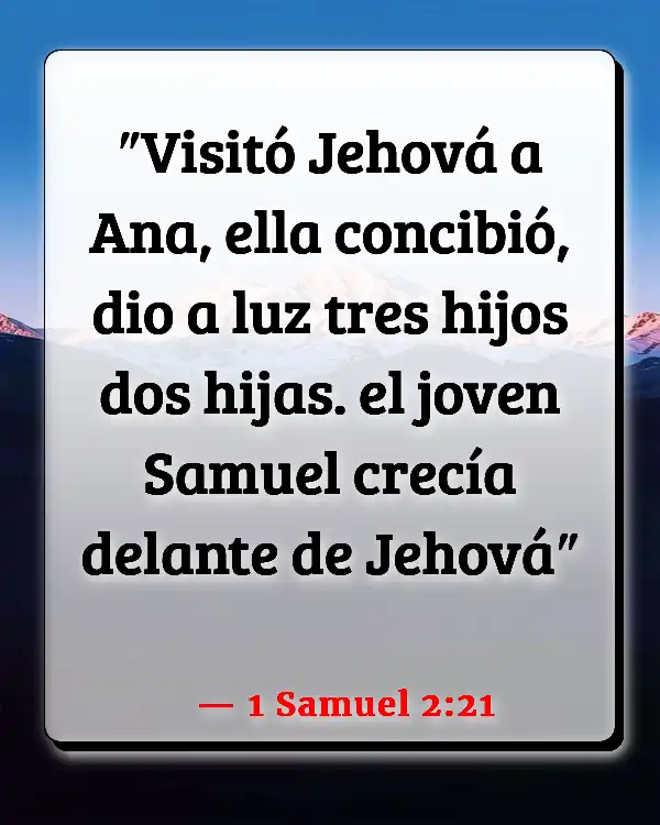 Versículos De La Biblia   	Embarazada  (1 Samuel 2:21)