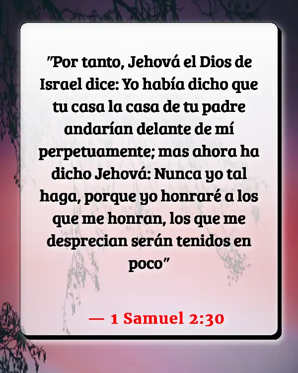Versículos De La Biblia Relación entre padres e hijos (1 Samuel 2:30)