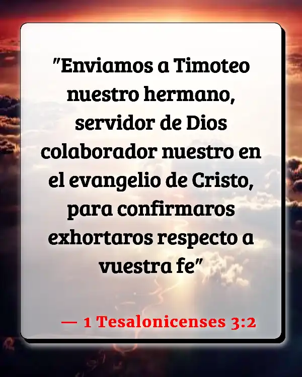Versículos De La Biblia Siendo probado (1 Tesalonicenses 3:2)