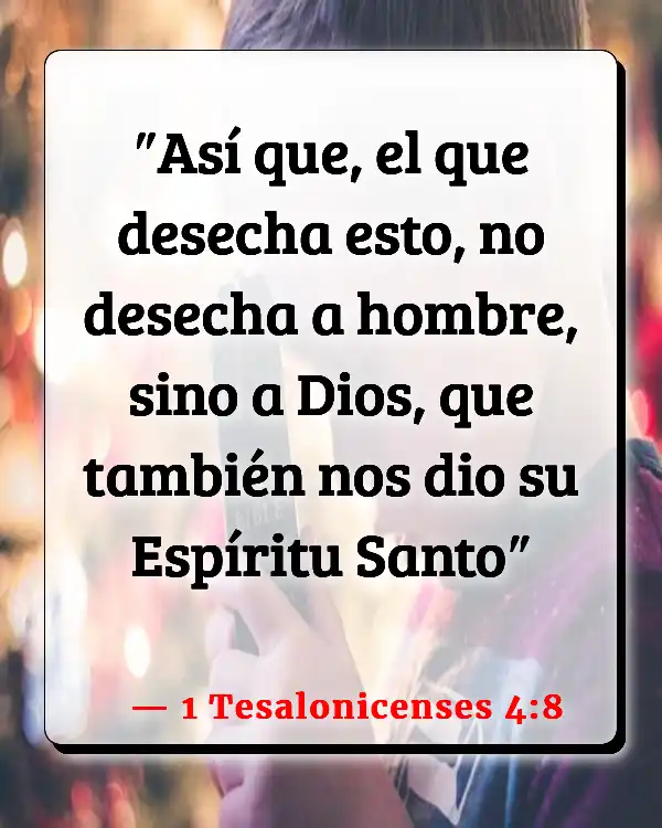 Versículos De La Biblia Blasfemia contra el Espíritu Santo (1 Tesalonicenses 4:8)