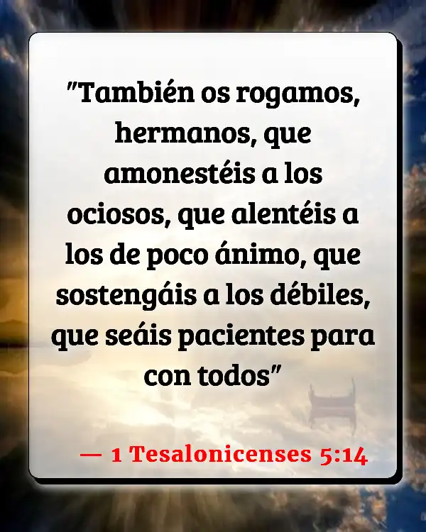 Versículos De La Biblia Enojado (1 Tesalonicenses 5:14)