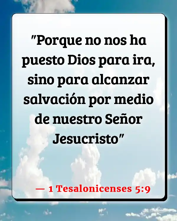 Versículos De La Biblia El anticristo (1 Tesalonicenses 5:9)