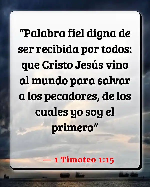 Versículos De La Biblia Comer con los pecadores (1 Timoteo 1:15)