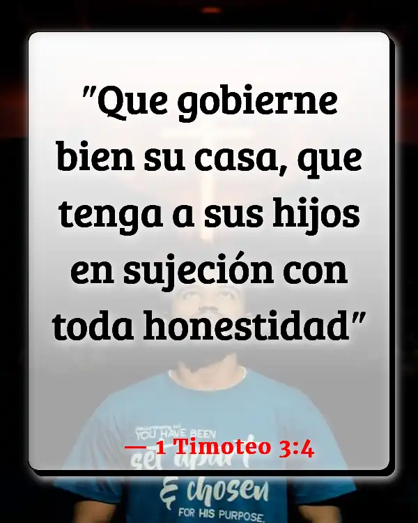 Versículos De La Biblia Capataz (1 Timoteo 3:4)