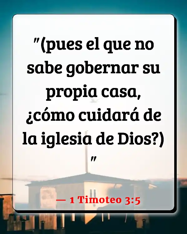Versículos De La Biblia Mantener el orden (1 Timoteo 3:5)