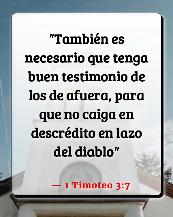 Versículos De La Biblia Capataz (1 Timoteo 3:7)