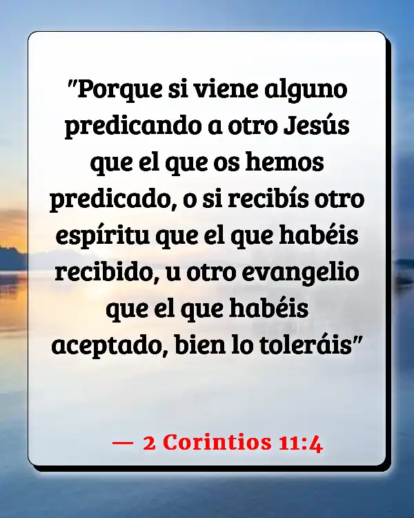 Versículos De La Biblia Predicando el evangelio (2 Corintios 11:4)