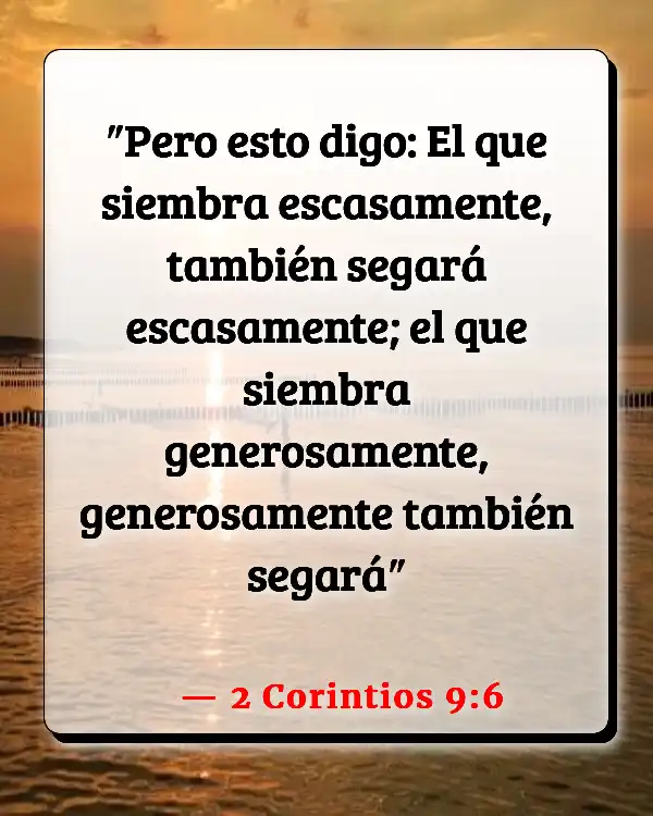 Versículos De La Biblia Abundante (2 Corintios 9:6)