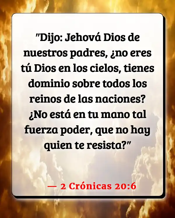 Versículos De La Biblia La soberanía de Dios (2 Crónicas 20:6)