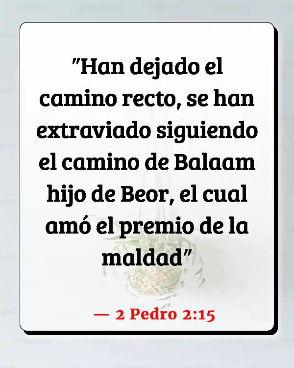 Versículos De La Biblia Paganismo (2 Pedro 2:15)