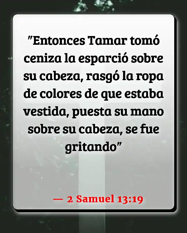 Versículos De La Biblia Miércoles de ceniza (2 Samuel 13:19)