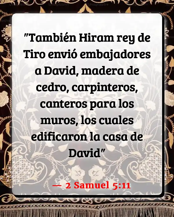 Versículos De La Biblia   	Artista  (2 Samuel 5:11)