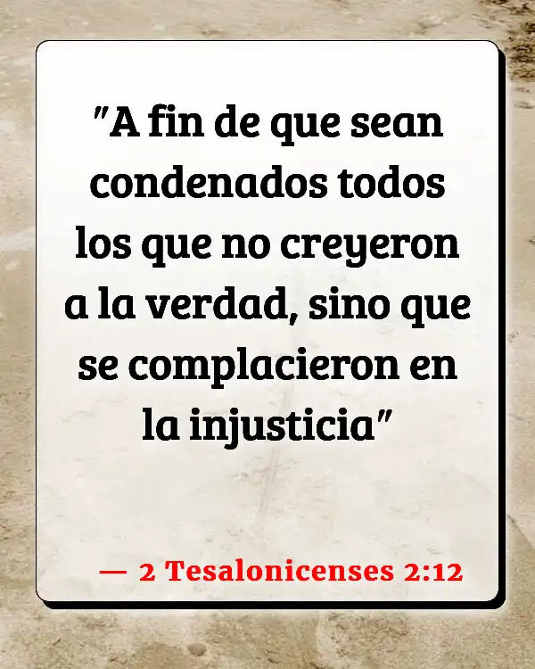 Versículos De La Biblia El amor es paciente (2 Tesalonicenses 2:12)