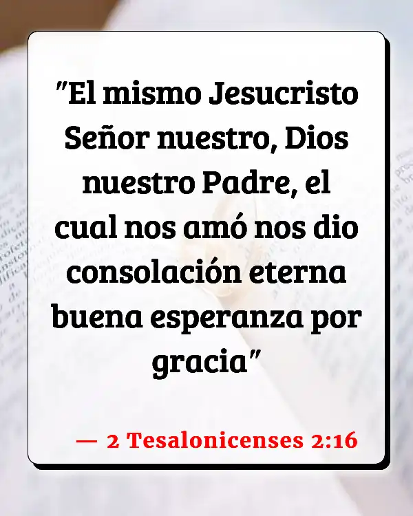 Versículos De La Biblia Prisioneros (2 Tesalonicenses 2:16)