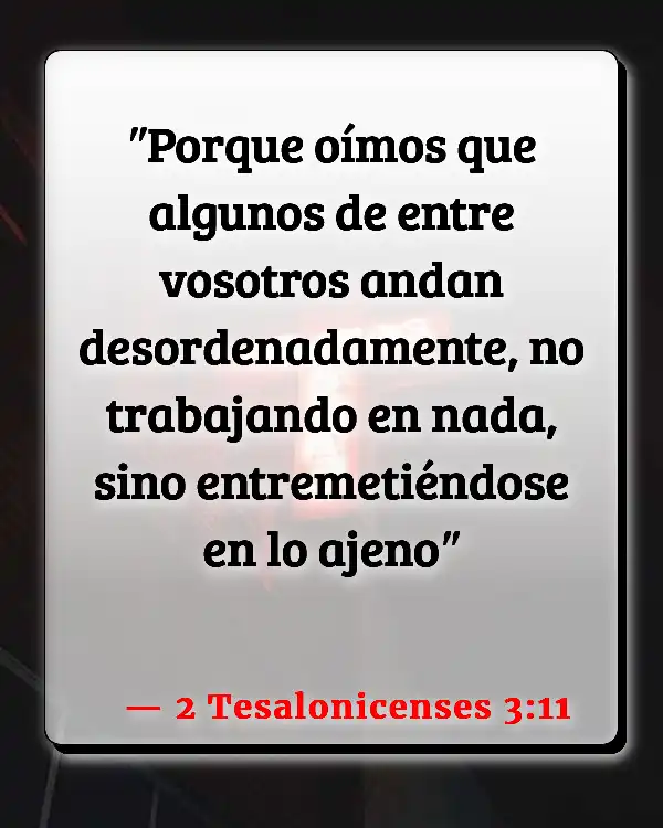 Versículos De La Biblia Divisiones (2 Tesalonicenses 3:11)