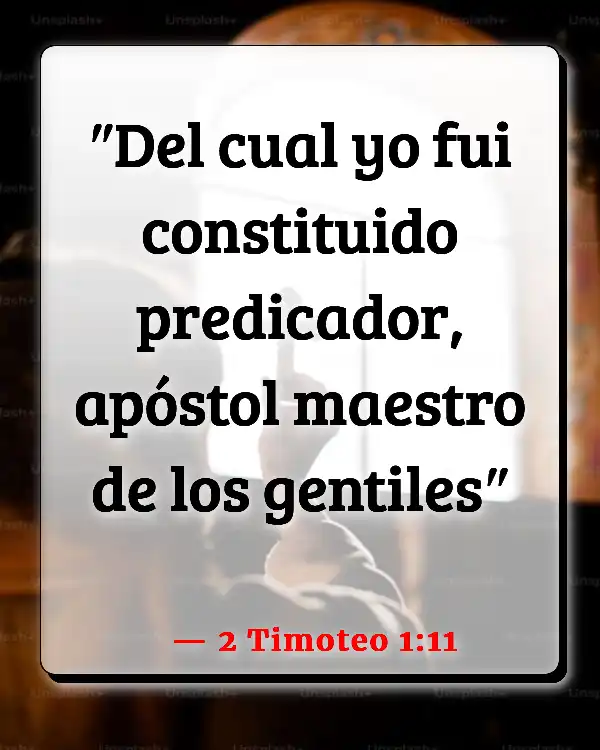 Versículos De La Biblia Agradecimiento al pastor (2 Timoteo 1:11)