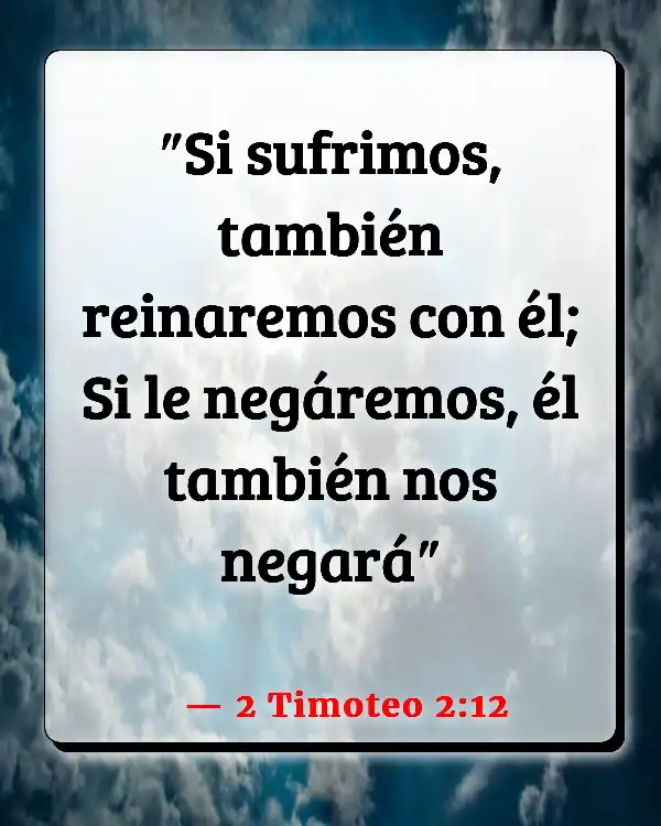 Versículos De La Biblia Siendo perseguido (2 Timoteo 2:12)