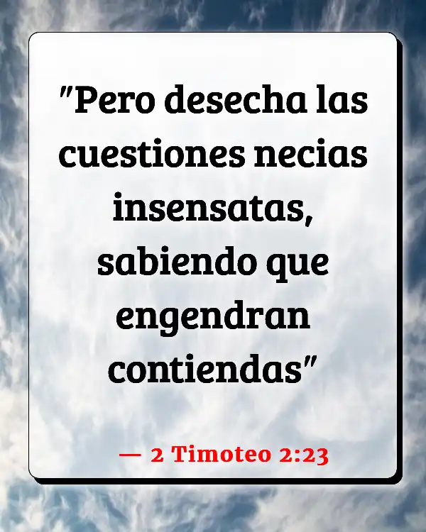 Versículos De La Biblia Argumentos (2 Timoteo 2:23)