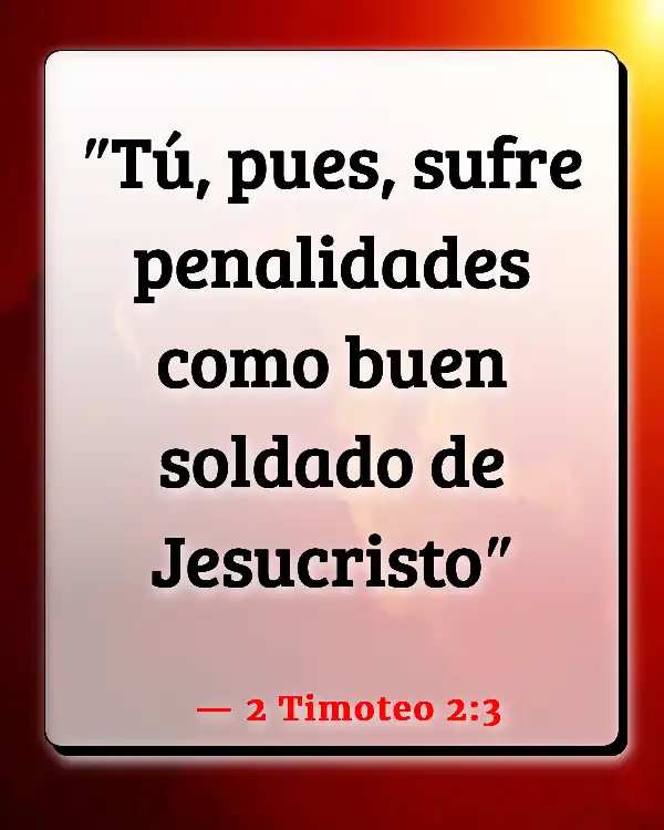 Versículos De La Biblia Persuasión (2 Timoteo 2:3)