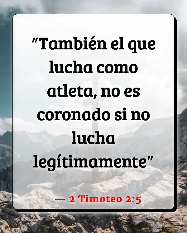 Versículos De La Biblia   	Perserverancia  (2 Timoteo 2:5)