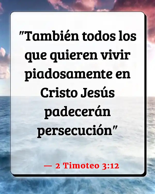 Versículos De La Biblia Vencer el mundo (2 Timoteo 3:12)
