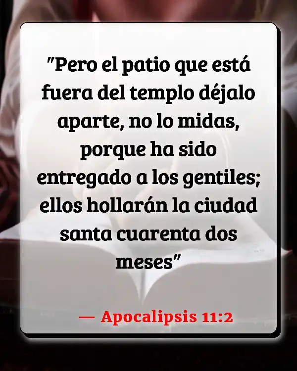 Versículos De La Biblia Capacidad (Apocalipsis 11:2)