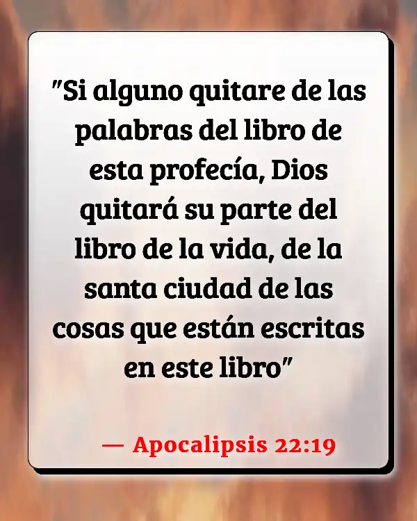 Versículos De La Biblia   	Convicciones  (Apocalipsis 22:19)