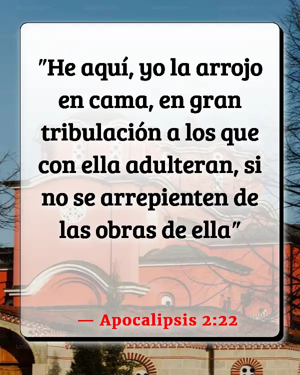 Versículos De La Biblia   	Embarazo Adulterio  (Apocalipsis 2:22)