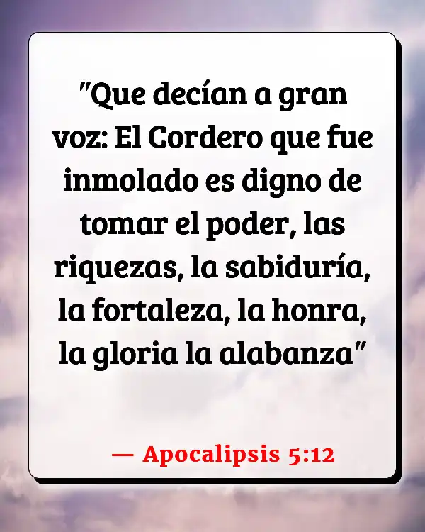 Versículos De La Biblia Alabando a Dios (Apocalipsis 5:12)