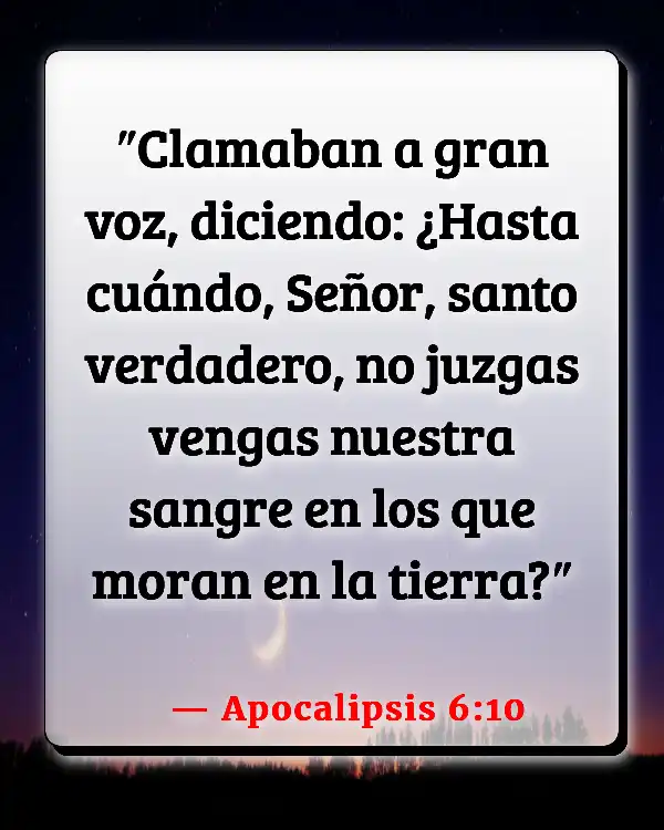 Versículos De La Biblia Vengando (Apocalipsis 6:10)