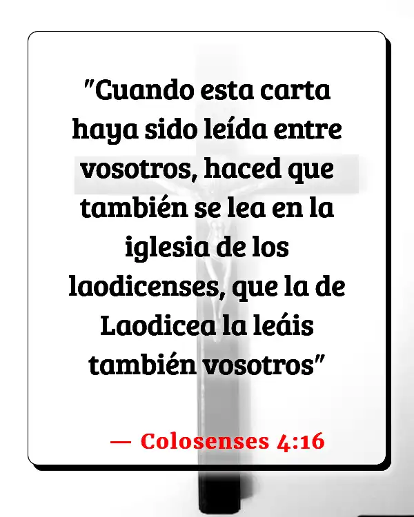 Versículos De La Biblia Camino a Emaús (Colosenses 4:16)