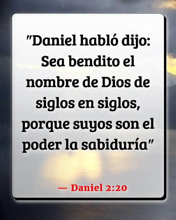 Versículos De La Biblia   	Alabanzas  (Daniel 2:20)
