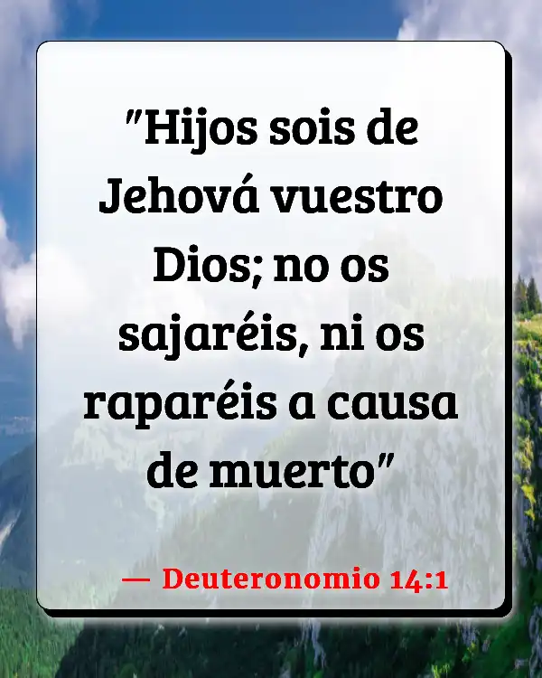Versículos De La Biblia Orejas (Deuteronomio 14:1)