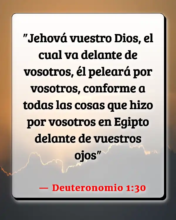 Versículos De La Biblia Comenzando una pelea (Deuteronomio 1:30)