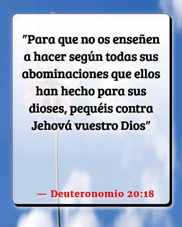 Versículos De La Biblia   	Abominación  (Deuteronomio 20:18)