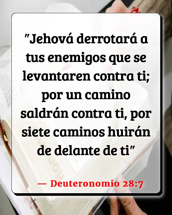 Versículos De La Biblia   	Límites  (Deuteronomio 28:7)